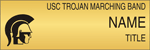 USC Name Badge Trojan Marching Band