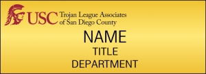 USC Name Badge Trojan League Associates of San Diego County